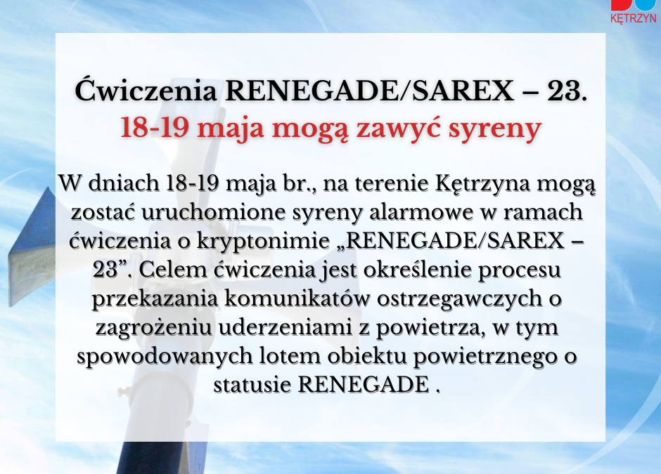 UWAGA ‼️ Ćwiczenie RENEGADE z wykorzystaniem systemów alarmowania ludności